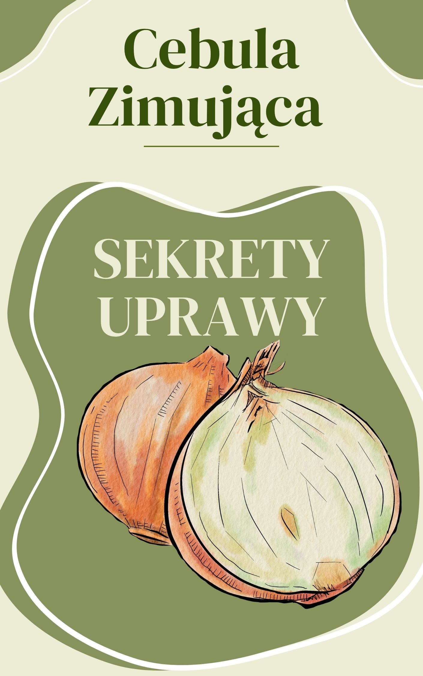 Cebula Zimująca - Sekrety Uprawy Poradnik dla amatora